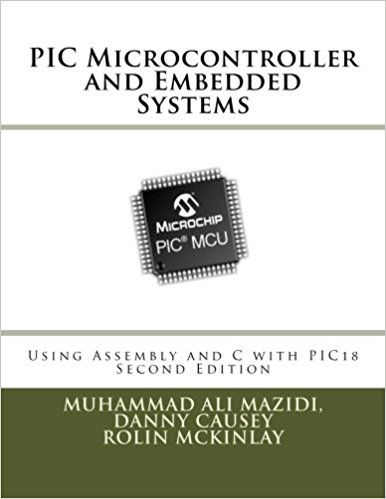 PIC Microcontroller and Embedded Systems